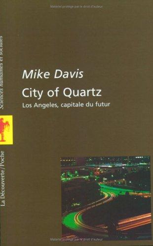 Mike Davis: City of quartz (Paperback, La Découverte)