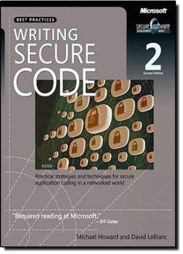 David LeBlanc, Michael Howard: Writing Secure Code (2003)