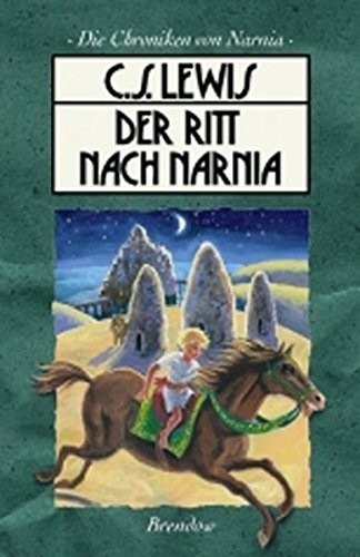 Der Ritt nach Narnia (German language, 1999, Brendow)