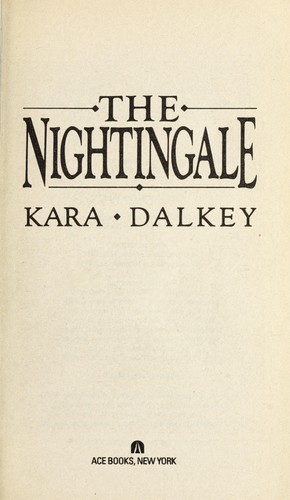 Kara Dalkey: The Nightingale (1991, Ace)