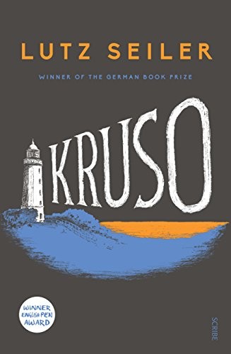 Lutz Seiler: Kruso (Paperback, Scribe US)