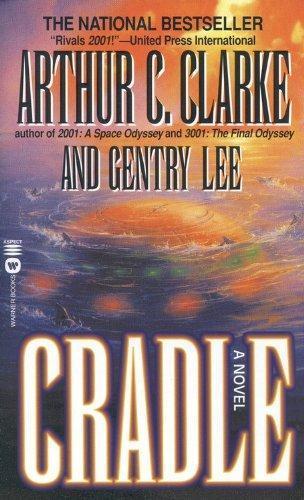 Arthur C. Clarke, Gentry Lee: Cradle (1989)