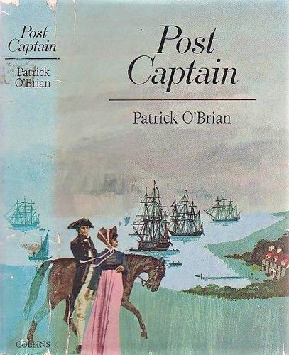 Patrick O'Brian: Post Captain (Hardcover, 1972, Collins)