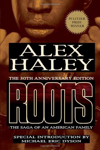 Alex Haley: Roots (2007, Vanguard Books)