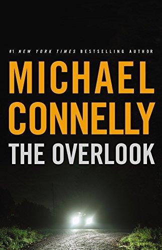 Michael Connelly: The Overlook