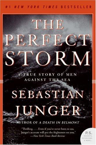 Sebastian Junger: The Perfect Storm (Paperback, Harper Perennial)