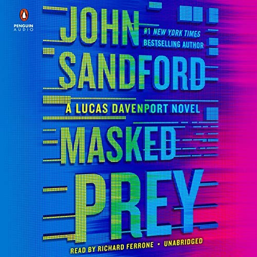 John Sandford: Masked prey (AudiobookFormat, 2020, Penguin Audio, an imprint of the Penguin Random House Audio Publishing Group)