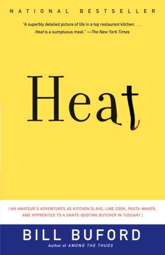 Bill Buford: Heat (Paperback, 2007, Vintage)