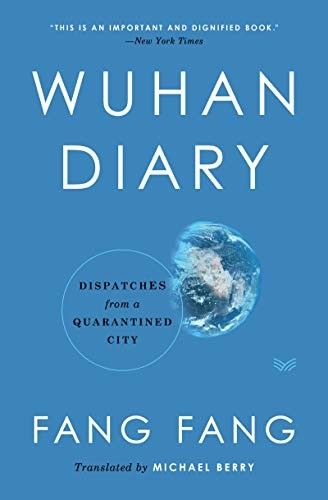 Fang Fang, Michael Berry: Wuhan Diary (Hardcover, HarperVia, Harpervia)