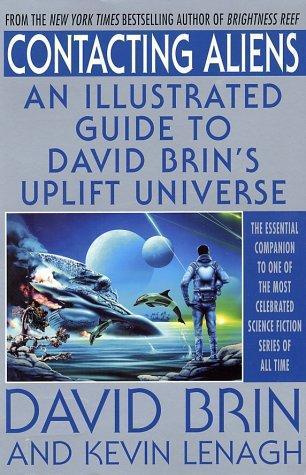 David Brin, Kevin Lenagh: Contacting aliens (2002)