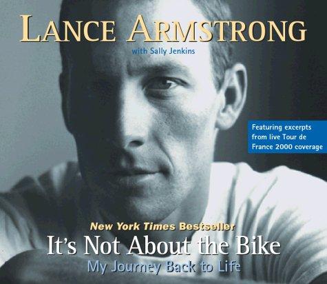 Lance Armstrong, Sally Jenkins: It's Not About the Bike (AudiobookFormat, Highbridge Audio)