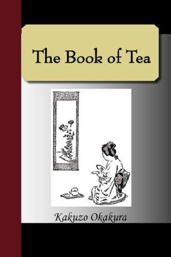 Okakura Kakuso: The Book of Tea (Paperback, 2007, NuVision Publications)