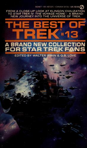 Walter Irwin, G. B. Love: The best of Trek #13 (1988, New American Library)