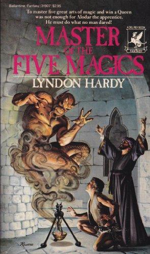 Lyndon Hardy: Master of the Five Magics (Paperback, 1984, Del Rey)