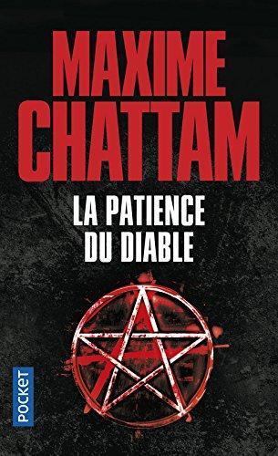 Maxime Chattam: La Patience du diable (French language)