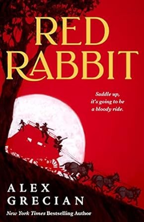 Alex Grecian: Red Rabbit (2023, Doherty Associates, LLC, Tom)