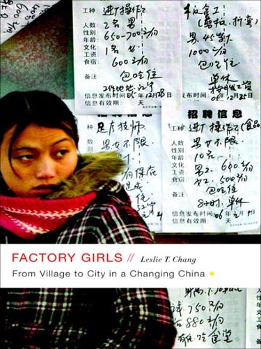 Leslie T. Chang: Factory Girls (EBook, 2008, Random House Publishing Group)