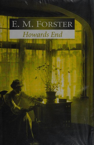 E. M. Forster: Howard's End (1992, Hodder & Stoughton in association with Edward Arnold)