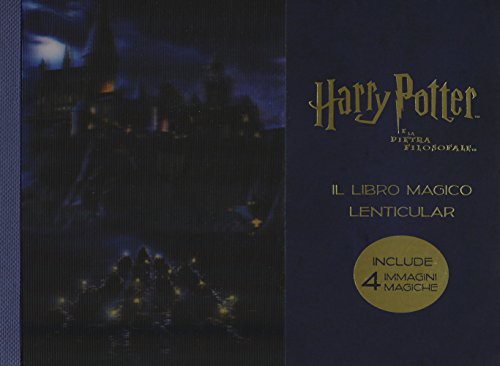 J. K. Rowling: Harry Potter e la pietra filosofale. Il libro magico lenticular (2018, Magazzini Salani)