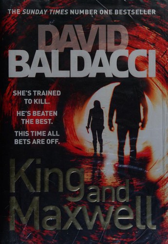 David Baldacci: King and Maxwell (Hardcover, 2013, Pan)