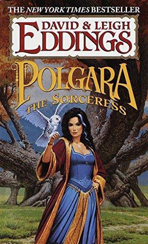 David Eddings, Leigh Eddings: Polgara the Sorceress (1998)