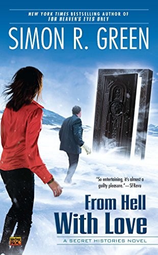 Simon R. Green: From Hell with Love (Paperback, Ace)