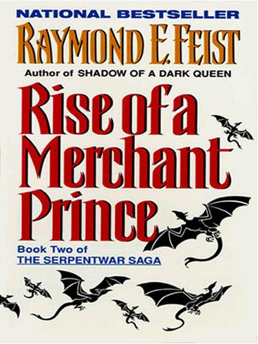 Raymond E. Feist: Rise of a Merchant Prince (EBook, 2002, HarperCollins)