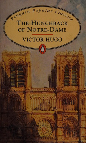 Victor Hugo: Hunchback of Notre Dame (1996, Penguin Books, Limited)