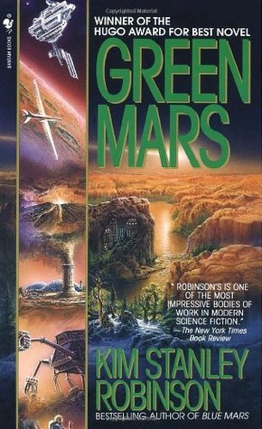 Kim Stanley Robinson: Green Mars (Mars Trilogy, #2)