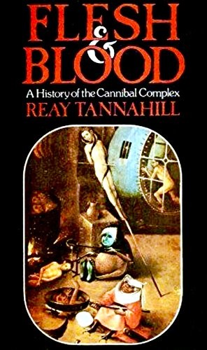 Reay Tannahill: Flesh and blood (1975, Stein and Day, UNKNO)