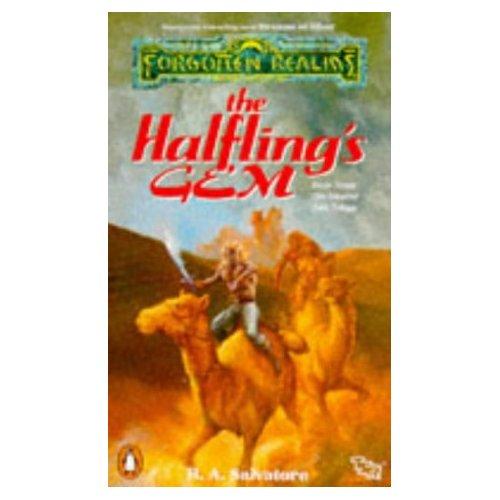 R. A. Salvatore: The halfling's gem. (1990, Penguin in association with TSR)