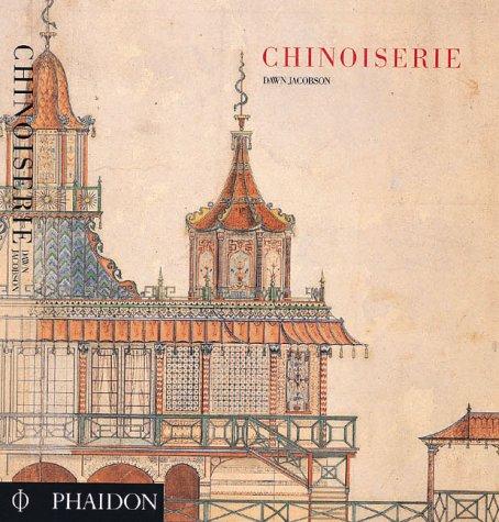 Dawn Jacobson: Chinoiserie (Paperback, 1999, Phaidon Press)