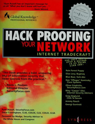 Ryan Russell, Stace Cunningham: Hack proofing your network (Paperback, 2000, Syngress Media)