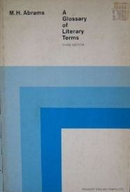 M. H. Abrams: A glossary of literary terms (1971, Holt, Rinehart and Winston)