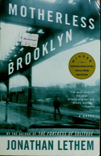 Jonathan Lethem: Motherless Brooklyn (2000, Vintage Books)