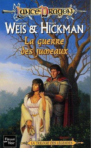 Margaret Weis, Tracy Hickman: La guerre des jumeaux (French language, 2003)