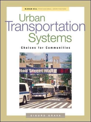 Sigurd Grava: Urban Transportation Systems (2002)