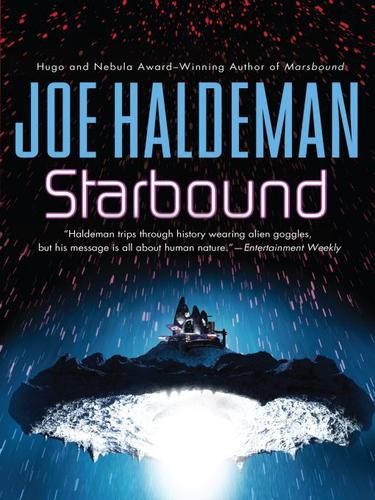 Joe Haldeman: Starbound (EBook, 2010, Penguin USA, Inc.)