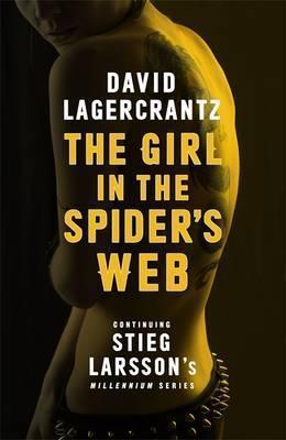 David Lagercrantz: The Girl in the Spider's Web (2015)