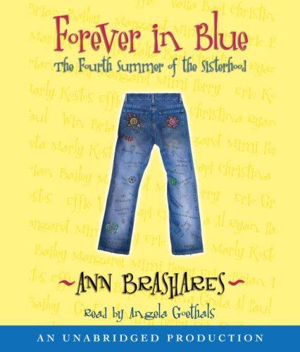 Ann Brashares: Forever in Blue (AudiobookFormat, 2007, Listening Library (Audio))