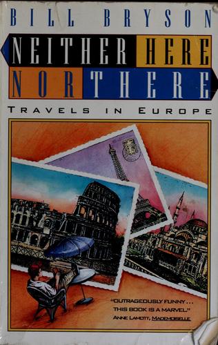 Bill Bryson: Neither here nor there (1993, Avon Books)