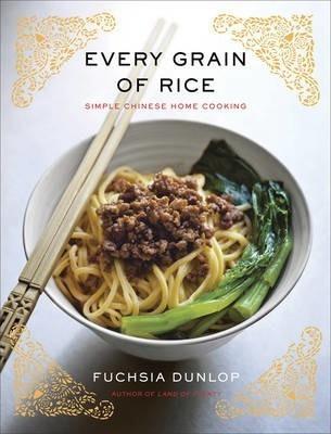 Fuchsia Dunlop: Every grain of rice (2012)