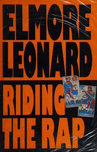 Elmore Leonard: Riding the rap (1995, Viking)