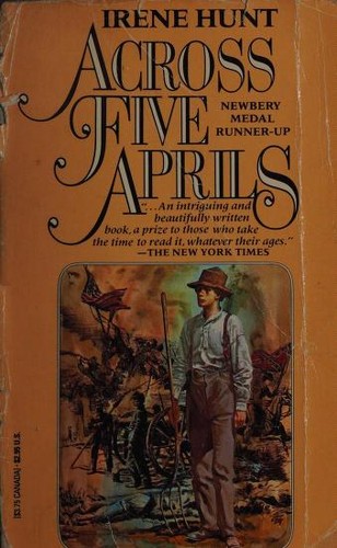 Irene Hunt: Across Five Aprils (1991, Pacer Books for Young Adults)