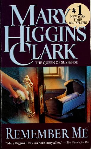 Mary Higgins Clark: Remember me (1995, Pocket Books)