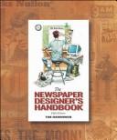 Tim Harrower: The newspaper designer's handbook (2002, McGraw-Hill)