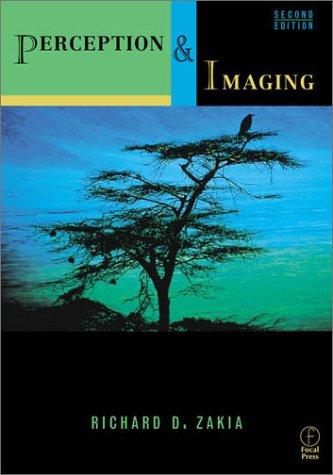 Richard D. Zakia: Perception and imaging (2002, Focal Press)