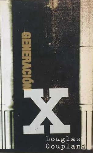 Douglas Coupland: Generación X (Paperback, Spanish language, Ediciones B)