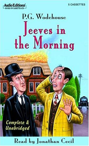 P. G. Wodehouse: Jeeves in the Morning (AudiobookFormat, The Audio Partners)