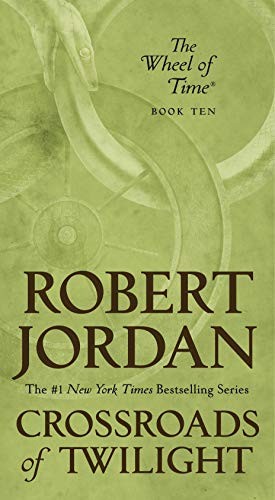 Robert Jordan: Crossroads of Twilight (Paperback, 2020, Tor Fantasy)